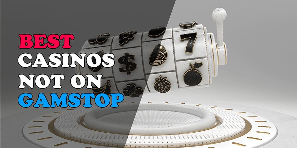 Discover the Best Casino Sites Not on Gamstop 1039156846