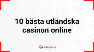 Utländska Casinon En Guide till Spännande Spelupplevelser 553726643 Utländska Casinon En Guide till Spännande Spelupplevelser 553726643
