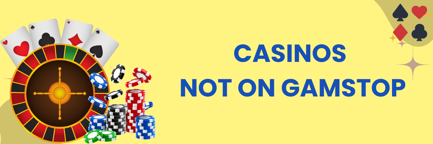 Best Casino Not on GamStop A Guide to Unrestricted Gaming